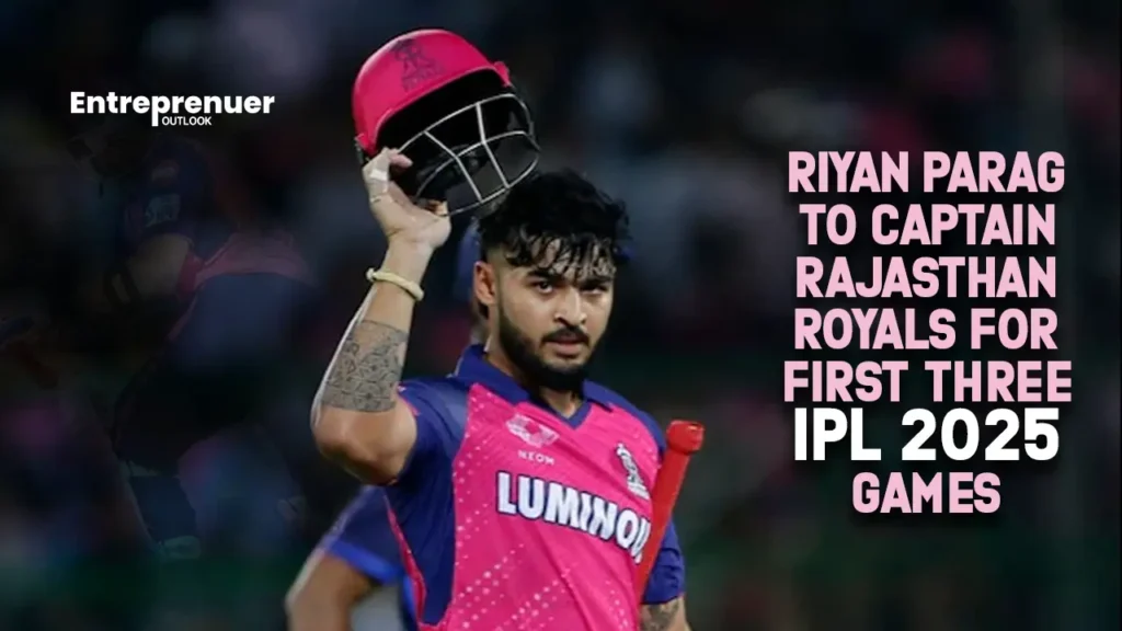 Riyan Parag to Captain Rajasthan Royals for First Three IPL 2025 Games