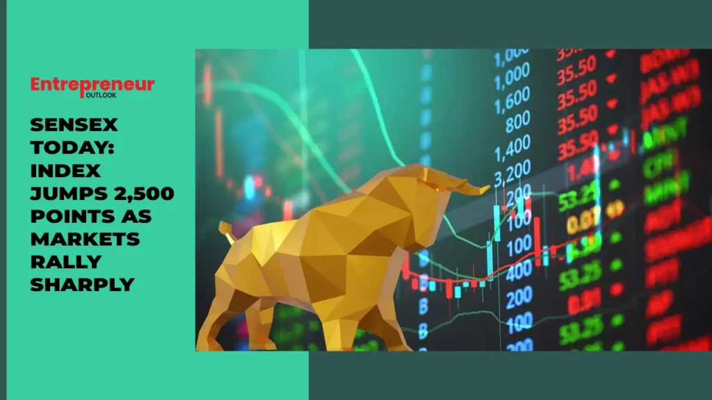 Sensex Today: Index Jumps 2,500 Points as Markets Rally Sharply