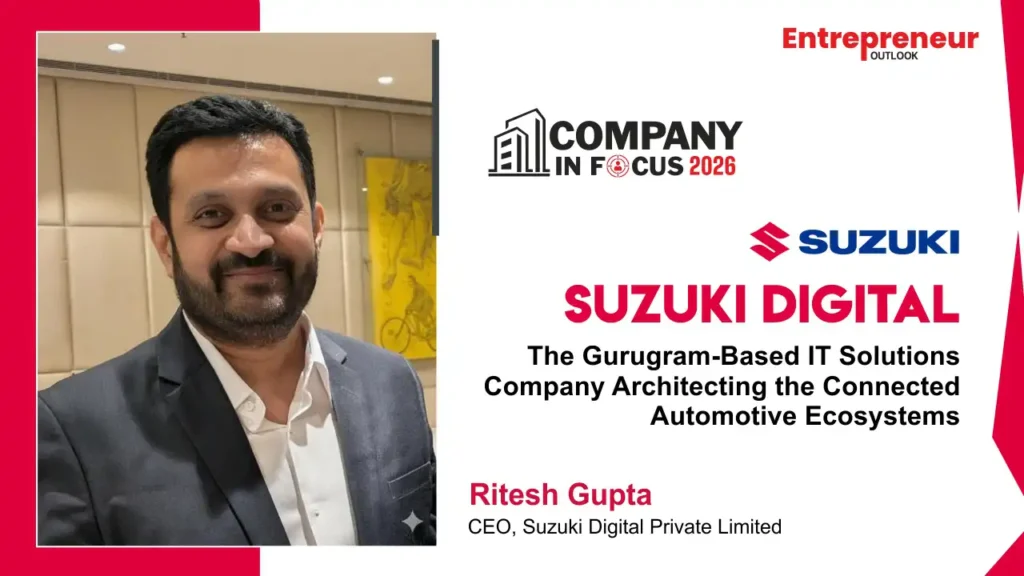 SUZUKI DIGITAL: The Gurugram-Based IT Solutions Company Architecting the Connected Automotive Ecosystems SUZUKI DIGITAL: The Gurugram-Based IT Solutions Company Architecting the Connected Automotive Ecosystems